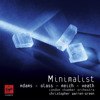 Minimalist - Adams, Glass, Reich, Heath, Christopher Warren-Green