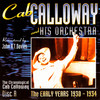 The Early Years 1930-1934 - CD A, Cab Calloway and His Orchestra
