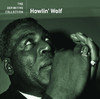 The Definitive Collection, Howlin' Wolf