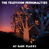 My Dark Places, Television Personalities