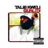 Quality, Talib Kweli