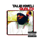 Quality, Talib Kweli