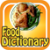 Dictionary of Food and Culinary Terms