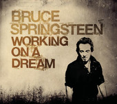 Working On a Dream - Single, Bruce Springsteen
