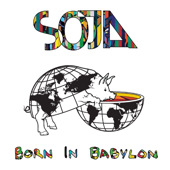 Born In Babylon (Bonus Track Version) by Soja - iTunes Album Download