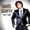 True Story - EP, David Homyk