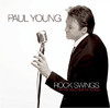 Rock Swings, Paul Young
