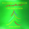 Christmas Celebration, Mannheim Steamroller