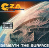 Beneath the Surface, GZA the Genius