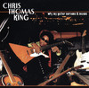 Why My Guitar Screams & Moans, Chris Thomas King