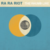 The Rhumb Line, Ra Ra Riot