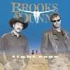 Tight Rope, Brooks & Dunn