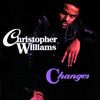 Changes, Christopher Williams