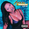 Ill Na Na, Foxy Brown