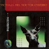 Boutique 2000, Victimas del Doctor Cerebro
