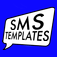 SMS Templates - Templates for Text Messages