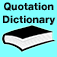 Quotation Dictionary and Trivia
