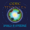Spirals In Hyperspace, Ozric Tentacles