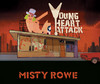 Misty Rowe - EP, Young Heart Attack