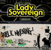 Public Warning, Lady Sovereign