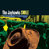 Smile, The Jayhawks