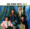 Gold, The Oak Ridge Boys