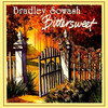 Bittersweet, Bradley Sowash