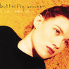 I Can't Make Me - Single, Butterfly Boucher