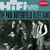 Rhino Hi-Five: The Paul Butterfield Blues Band - EP, The Paul Butterfield Blues Band