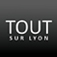 Tout Sur Lyon