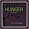 Hunger (A Novel)