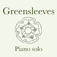  Greensleeves (Piano solo) 