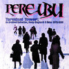 Terminal Tower: An Archival Collection, Nonlp Singles & B Sides 1975-1980, Pere Ubu