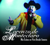 Mis Exitos en Vivo Desde Sonora, Lorenzo de Monteclaro