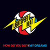 How Do Do You? - Single, Lightspeed Champion