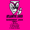 Bee Free - EP, Basement Jaxx