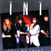 Tell No Tales, TNT