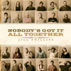 Nobody's Got It All Together, Jill Phillips