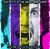 Let Me Up (I've Had Enough), Tom Petty & The Heartbreakers