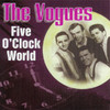 Five O'Clock World (Re-Recorded Versions), The Vogues