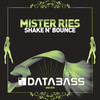 Shake N' Bounce - EP, Mister Ries