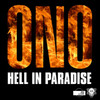 Hell in Paradise - EP, Ono