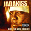 Kiss Tha Game Goodbye