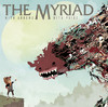 With Arrows With Poise, The Myriad
