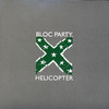 Helicopter, Bloc Party
