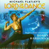 Michael Flatley's Lord of the Dance, Ronan Hardiman