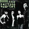 Fuzzbox (Bonus Track Version), The Section Quartet