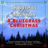 Christmas On the Mountain (A Bluegrass Christmas)