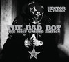The Bad Boy the Most Wanted Edition, Hector 