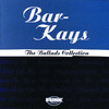 The Ballads Collection: The Bar-Kays, The Bar-Kays